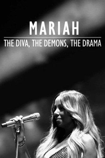 Mariah: The Diva, The Demons, The Drama film afişi