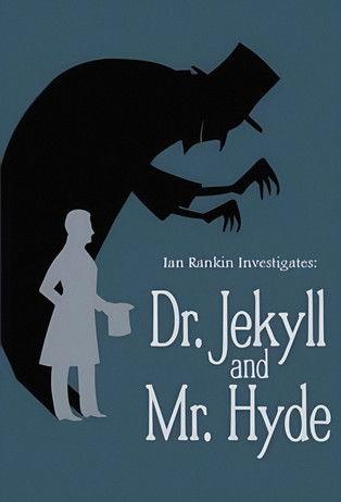 Ian Rankin Investigates: Dr. Jekyll & Mr. Hyde film afişi