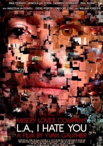 L.A., I Hate You film afişi