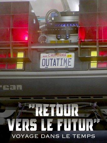 Retour vers le futur : Voyage dans le temps, American Dream & rock'n'roll film afişi