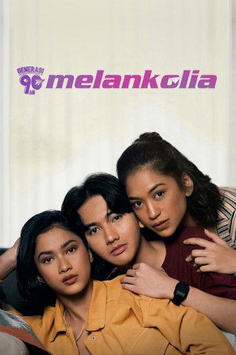Generasi 90an: Melankolia film afişi