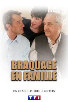 Braquage en famille film afişi