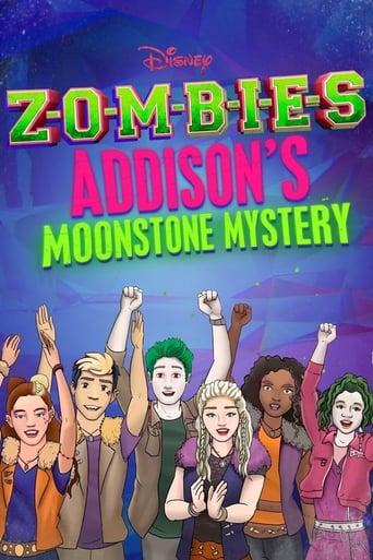 ZOMBIES: Addison's Moonstone Mystery dizi afişi