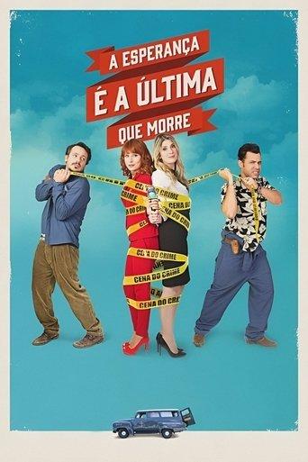 A Esperança É a Última que Morre film afişi