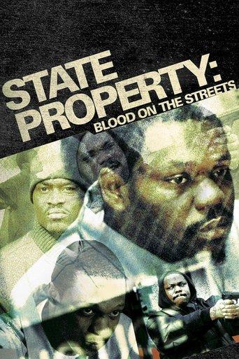 State Property: Blood on the Streets film afişi