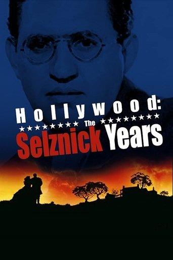 Hollywood: The Selznick Years film afişi