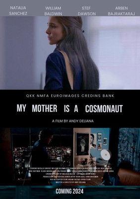 My Mother Is a Cosmonaut film afişi