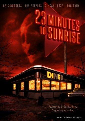 23 Minutes to Sunrise film afişi