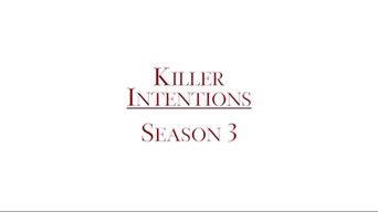 Killer Intentions (Season 3)