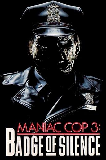 Maniac Cop 3: Badge of Silence film afişi