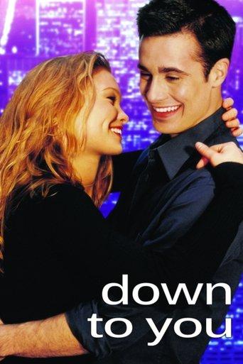 Down to You film afişi