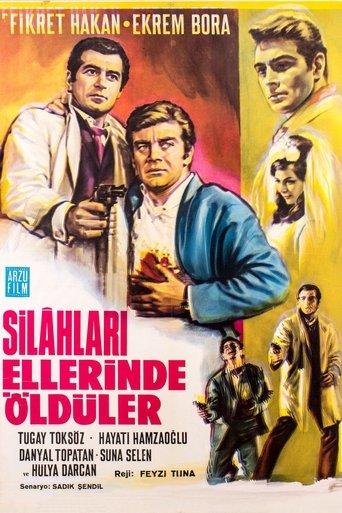 Silahları Ellerinde Öldüler film afişi
