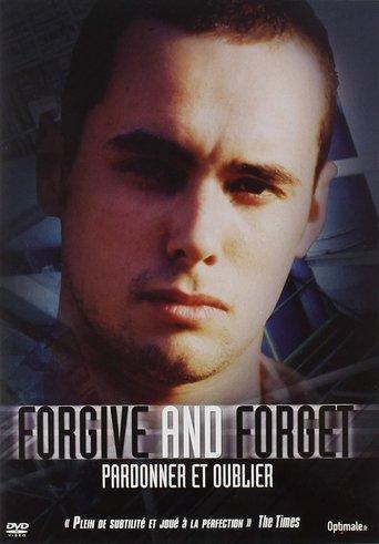 Forgive and Forget film afişi
