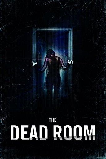 The Dead Room film afişi