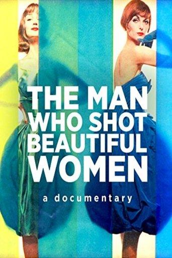 The Man Who Shot Beautiful Women film afişi