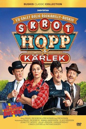 Skrot, hopp och kärlek film afişi