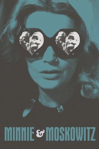 Minnie and Moskowitz film afişi
