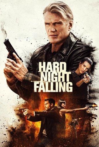 Hard Night Falling film afişi