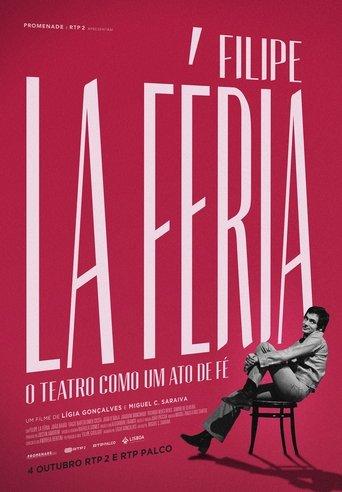 Filipe La Féria: O Teatro como um Ato de Fé film afişi