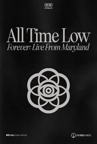 All Time Low Forever: Live from Maryland film afişi