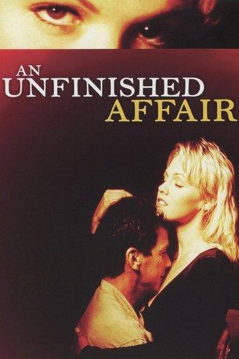 An Unfinished Affair film afişi