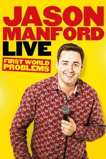 Jason Manford: First World Problems film afişi