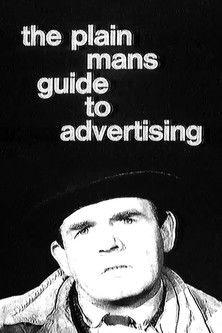 The Plain Man's Guide to Advertising film afişi
