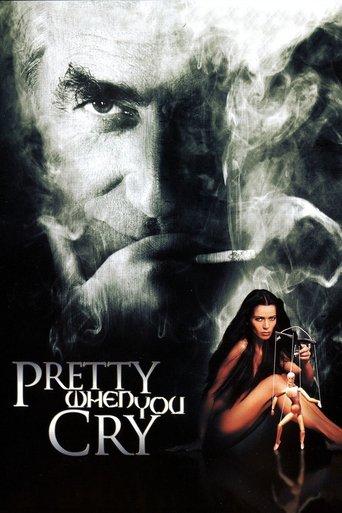 Pretty When You Cry film afişi