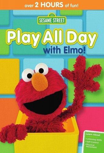 Sesame Street: Play All Day with Elmo! film afişi