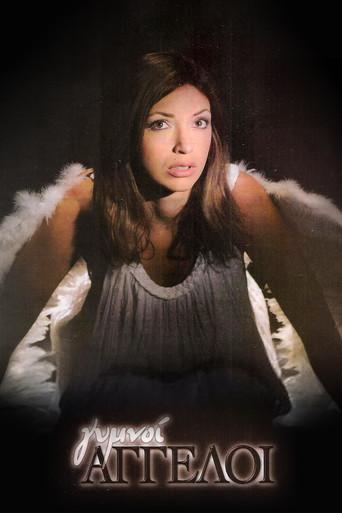 Γυμνοί Άγγελοι dizi afişi