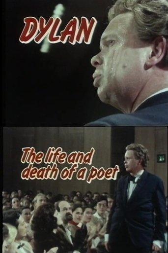 Dylan: The Life and Death of a Poet film afişi