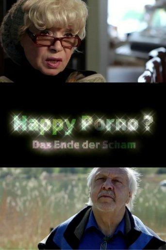 Happy Porno? Das Ende der Scham film afişi