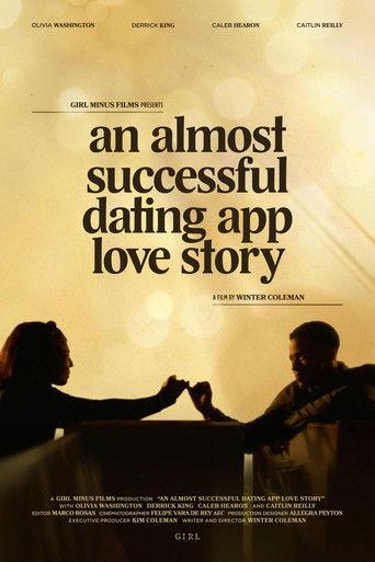 An Almost Successful Dating App Love Story film afişi