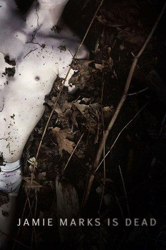 Jamie Marks Is Dead film afişi