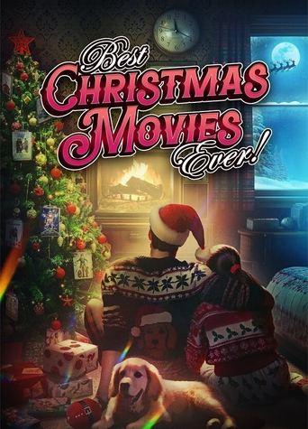 Best Christmas Movies Ever! film afişi