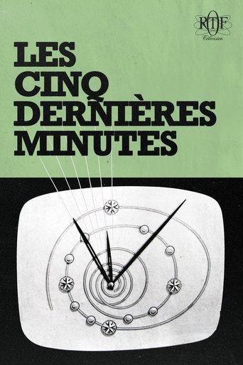 Les Cinq Dernières Minutes dizi afişi