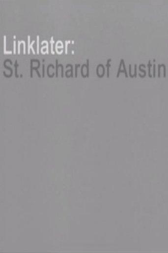 Linklater: St. Richard of Austin film afişi
