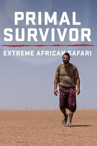 Primal Survivor: Extreme African Safari dizi afişi