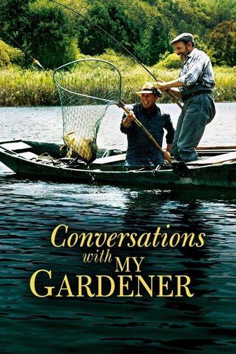 Conversations with My Gardener film afişi