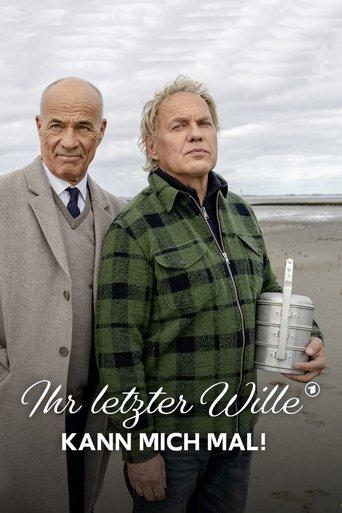 Ihr letzter Wille kann mich mal! film afişi