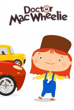 Doctor MacWheelie dizi afişi