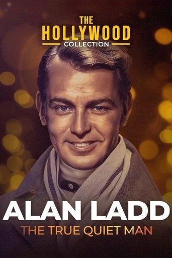 Alan Ladd: The True Quiet Man film afişi