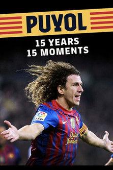 Puyol: 15 years, 15 moments film afişi