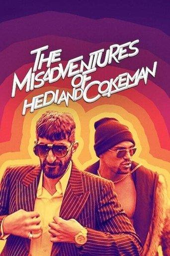 The Misadventures of Hedi and Cokeman film afişi