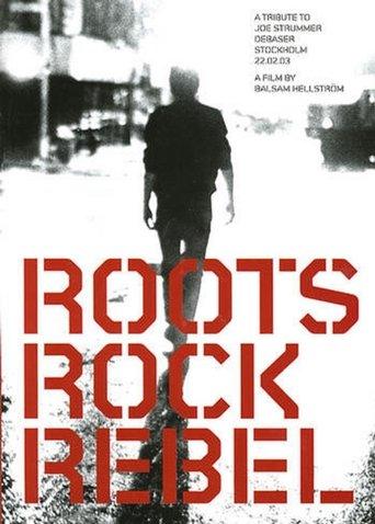 Roots Rock Rebel: A Tribute to Joe Strummer film afişi