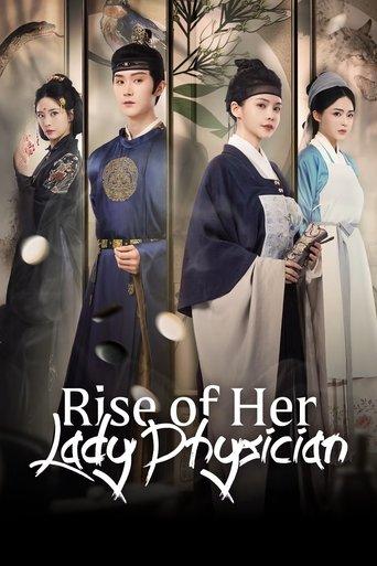 Rise of Her Lady Physician dizi afişi