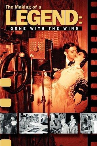 The Making of a Legend: Gone with the Wind film afişi