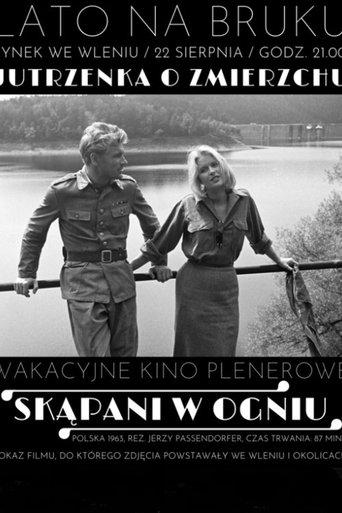 Skąpani w ogniu film afişi