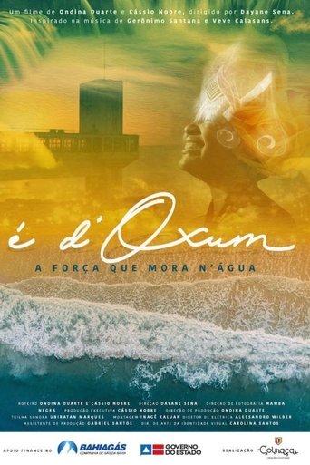 É d'Oxum: a Força que Mora N'água film afişi
