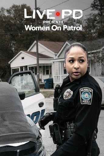 Live PD Presents: Women On Patrol dizi afişi